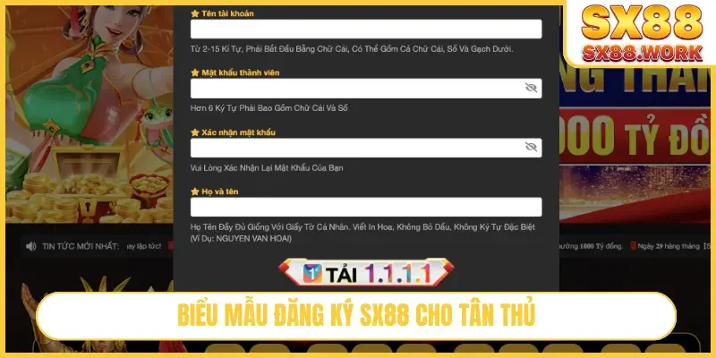 Biểu mẫu đăng ký SX88 cho tân thủ