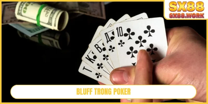 bluff trong poker