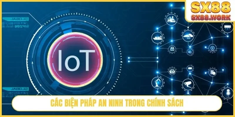 Các biện pháp an ninh trong chính sách