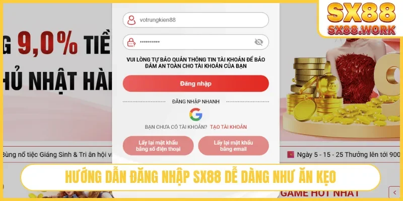 Hướng dẫn đăng nhập SX88 dễ dàng như ăn kẹo