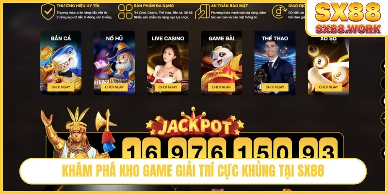 Khám phá kho game giải trí cực khủng tại SX88