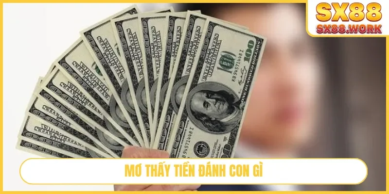 mơ thấy tiền đánh con gì