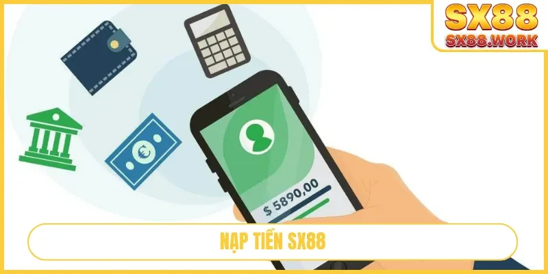 nạp tiền SX88