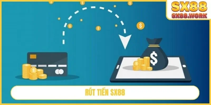 rút tiền SX88